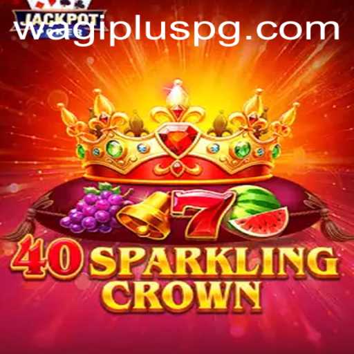 40SparklingCrown: A New Era in Gaming with WAGIPLUS