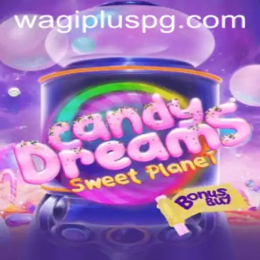 The Enchanting World of CandyDreamsSweetPlanet: WAGIPLUS Integration
