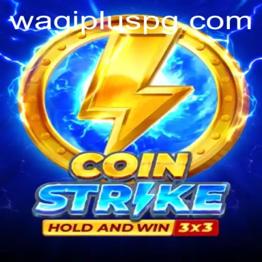 Discover the Thrilling World of Coinstrike and Unleash Your Potential with WAGIPLUS