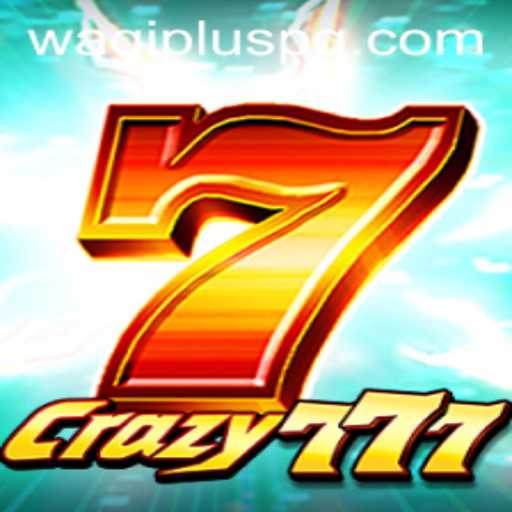 Dive into the World of Crazy777: An Exciting New Game Experience with WAGIPLUS