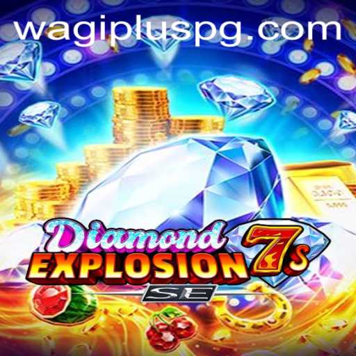Unveiling DiamondExplosion7sSE: A Thrilling Gaming Experience with WAGIPLUS