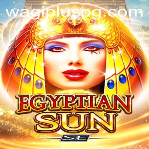 Unveiling EgyptianSunSE: A Captivating Game Enhanced by WAGIPLUS
