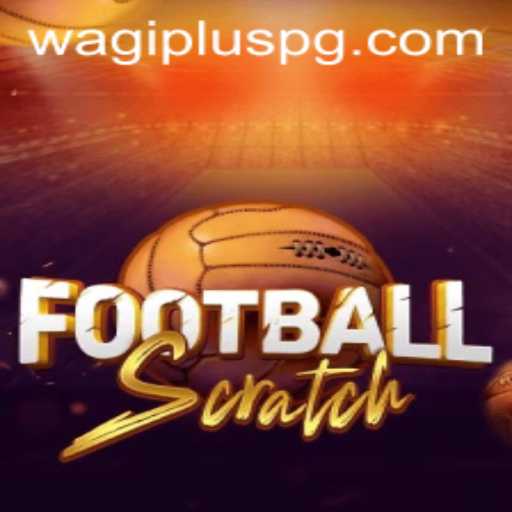 Exploring FootballScratch: A New Era of Interactive Sports Gaming with WAGIPLUS