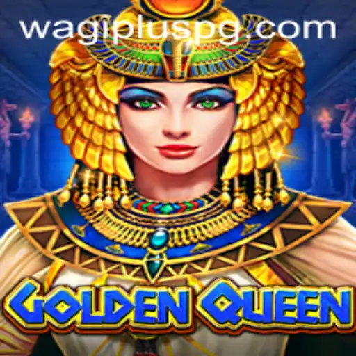 GoldenQueen: The Revolutionary Gaming Experience with WAGIPLUS