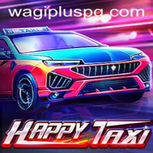 Exploring HappyTaxi: The Exciting World of WAGIPLUS