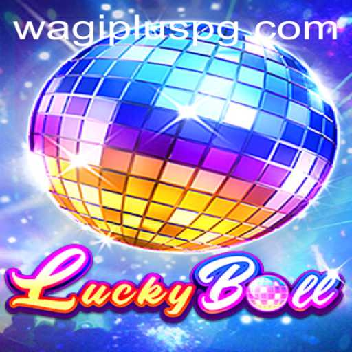 Exploring the Excitement of LuckyBall with WAGIPLUS