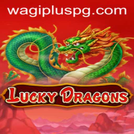Discover the Excitement of LuckyDragons and the WAGIPLUS Revolution