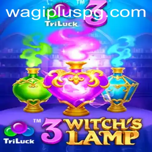 The Enchanting World of 3WitchsLamp: A New Gaming Adventure with WAGIPLUS