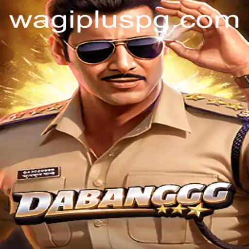 DABANGGG: Exploring the Vibrant World of WAGIPLUS
