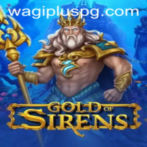 Exploring GoldofSirens: The Enchanting Strategy Game of Mythical Challenges