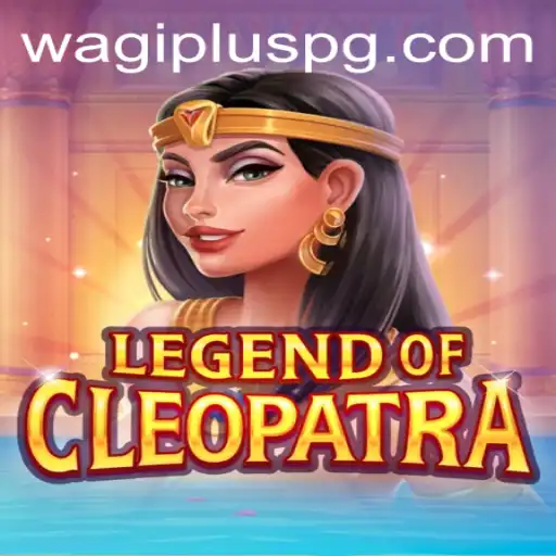 Legend Of Cleopatra: Unveiling the Mysteries of Ancient Egypt in Modern Gaming