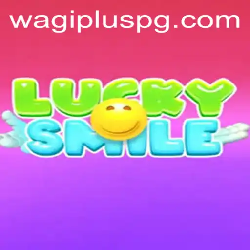 Discover the Exciting World of LuckySmile with WAGIPLUS