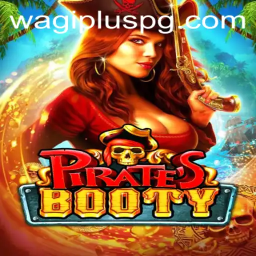 Pirates Booty: Unveiling the Adventure of WAGIPLUS