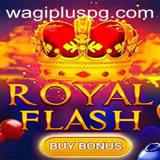 Exploring RoyalFlashBuyBonus and Its Innovative Features with WAGIPLUS