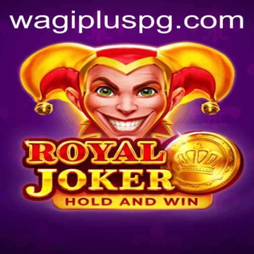 Dive into the World of Royaljoker with WAGIPLUS