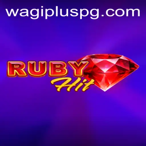 Exploring RubyHit: The Game of Precision and Strategy in the World of WAGIPLUS