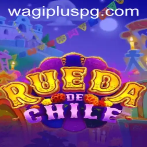 Exploring the Thrilling World of RuedaDeChile Incorporating WAGIPLUS