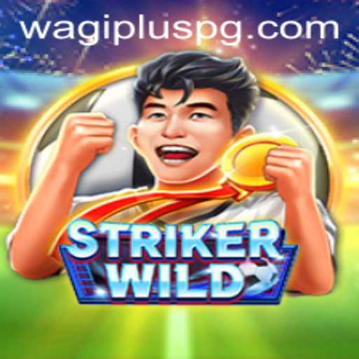 Unleashing the Adventure: StrikerWILD and the Role of WAGIPLUS