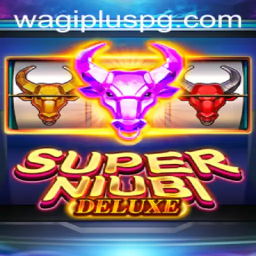 Discover the Thrills of SuperNiubiDeluxe: A Deep Dive into the Game and WAGIPLUS Strategies