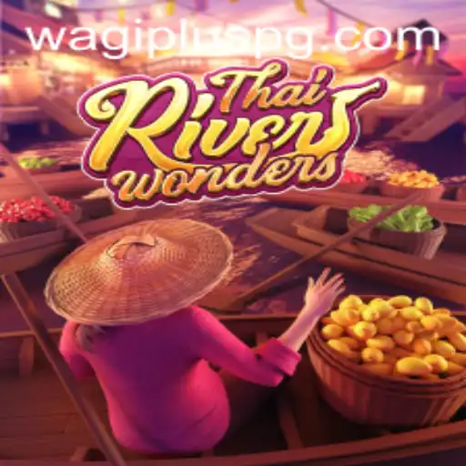 Discovering ThaiRiverWonders: A Journey into Cultural Gaming Immersion